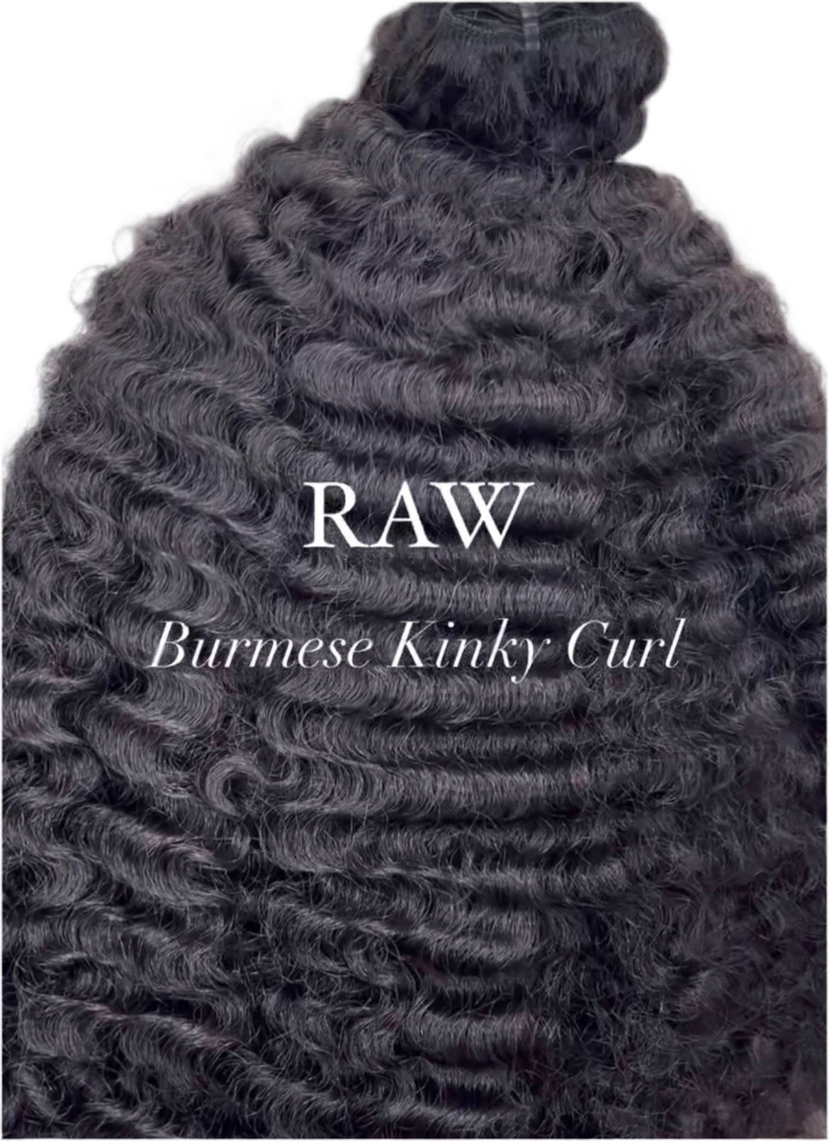 RAW BURMESE KINKY